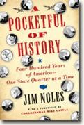 Buy *A Pocketful of History: Four Hundred Years of America - One State Quarter at a Time* by Jim Noles online