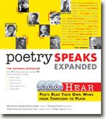 *Poetry Speaks Expanded: Hear Poets Read Their Own Work From Tennyson to Plath* by Elise Paschen and Rebekah Mosby, editors