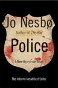 *Police: A Harry Hole Novel* by Jo Nesbo