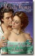 Buy *Passion and Pleasure in London* by Melody Thomas online