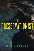 Buy *The Preservationist* by Justin Kramon online