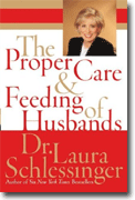 Buy *The Proper Care and Feeding of Husbands* online