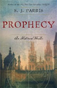 Buy *Prophecy: An Historical Thriller* by S.J. Parris online