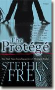*The Protege* by Stephen Frey