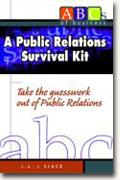 A Public Relations Survival Kit bookcover
