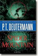 *Spider Mountain* by P.T. Deutermann