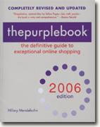 Buy *thepurplebook(R), 2006 edition: the definitive guide to exceptional online shopping* online