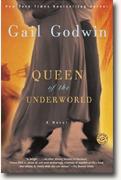 *Queen of the Underworld* by Gail Godwin