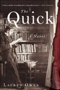 *The Quick* by Lauren Owen