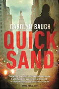 *Quicksand: (A Detective Nora Khalil Novel)* by Carolyn Baugh