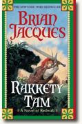 Buy *Rakkety Tam: A Tale from Redwall* by Brian Jacques