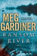 *Ransom River* by Meg Gardiner