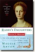 Buy *Rashi's Daughters, Book II: Miriam* by Maggie Anton online