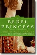 *The Rebel Princess* by Judith Koll Healey