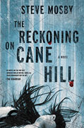 *The Reckoning on Cane Hill* by Steve Mosby