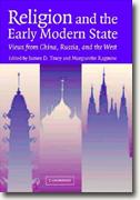 Buy *Religion and the Early Modern State: Views from China, Russia, and the West* online