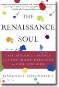 Buy *The Renaissance Soul: Life Design for People with Too Many Passions to Pick Just One* online