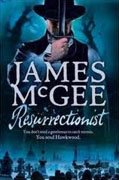 Buy *Resurrectionist: A Regency Crime Thriller* by James McGeeonline