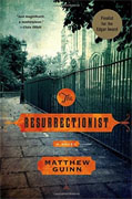 *The Resurrectionist* by Matthew Guinn