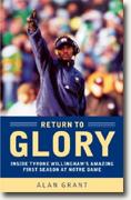 Buy *Return to Glory: Inside Tyrone Willingham's Amazing First Season at Notre Dame* online