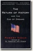Buy *The Return of History and the End of Dreams* by Robert Kagan online