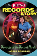 Buy *The Rhino Records Story: The Revenge of the Music Nerds* by Harold Bronsono nline