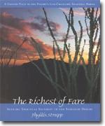Buy *The Richest of Fare: Seeking Spiritual Security in the Sonoran Desert* online