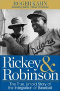 Buy *Rickey and Robinson: The True Untold Story of the Integration of Baseball* by Roger Kahno nline