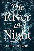 Buy *The River at Night* by Erica Ferencikonline