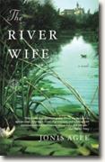 *The River Wife* by Jonis Agee