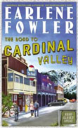 *The Road to Cardinal Valley* by Earlene Fowler