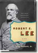 Buy *Robert E. Lee (Penguin Lives Biographies)* by Roy Blount online