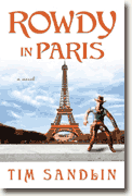 *Rowdy in Paris* by Tim Sandlin