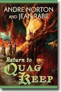 Buy *Return to Quag Keep* by Andre Norton and Jean Rabe