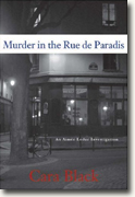 *Murder in the Rue de Paradis: An Aimee Leduc Investigation* by Cara Black