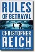 *Rules of Betrayal* by Christopher Reich