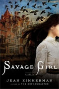 *Savage Girl* by Jean Zimmerman