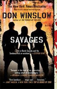 *Savages* by Don Winslow