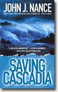 Buy *Saving Cascadia* by John J. Nance online