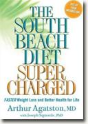 Buy *The South Beach Diet Supercharged: Faster Weight Loss and Better Health for Life* by Arthur Agatston and Joseph Signorile online