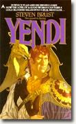 Yendi: The Second Vlad Taltos Novel