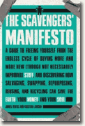 Buy *The Scavengers' Manifesto: A Guide to Freeing Yourself from the Endless Cycle of Buying More and More* by Anneli Rufus and Kristan Lawson online