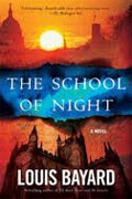 *The School of Night* by Louis Bayard