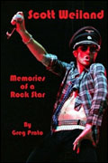 Buy *Scott Weiland: Memories of a Rock Star* by Greg Pratoo nline