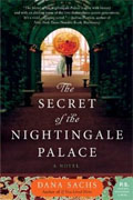 *The Secret of the Nightingale Palace* by Dana Sachs