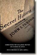 Buy *The Secret Histories: Hidden Truths That Challenged the Past and Changed the World* online