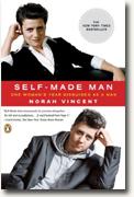 *Self-Made Man: One Woman's Journey into Manhood and Back* by Norah Vincent