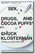 Sex, Drugs, and Cocoa Puffs: A Low Culture Manifesto* online
