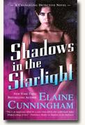 *Shadows in the Starlight: A Changeling Detective Novel* by Elaine Cunningham