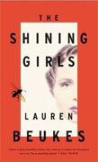 *The Shining Girls* by Lauren Beukes